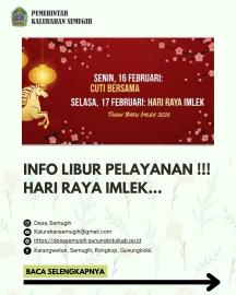 INFO LIBUR PELAYANAN KALURAHAN SEMUGIH !!!